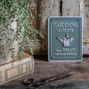 Gardening is Cheaper Sign